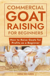 Commercial Goat Raising for Beginners