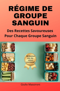 Régime De Groupe Sanguin