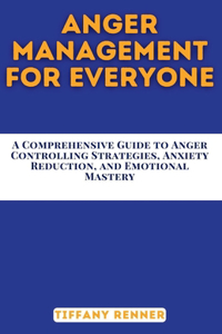 Anger Management for Everyone