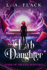 Lab Daughter: Curse of the Evil Scientist