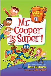 Mr. Cooper Is Super!