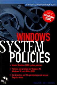 Deploying Windows 2000 System Policies (Administering)