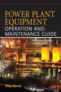 Power Plant Equipment Operation and Maintenance Guide