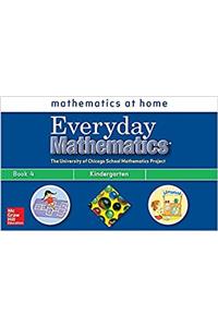 Everyday Mathematics, Grade K, Take Me Home Book 4