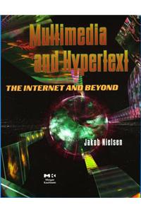 Multimedia and Hypertext