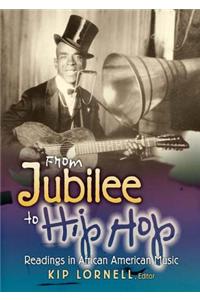 From Jubilee to Hip Hop