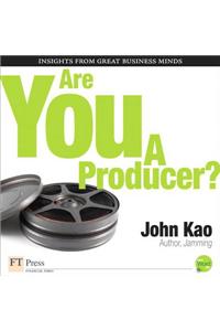 Are You a Producer?
