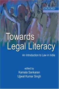 Towards Legal Literacy an Introduction to Law in India