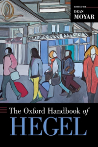 Oxford Handbook of Hegel