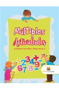 Múltiples Actividades