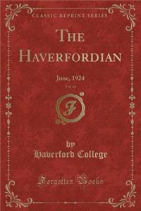 The Haverfordian, Vol. 44: June, 1924 (Classic Reprint)