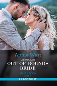 Claiming His Out-Of-Bounds Bride