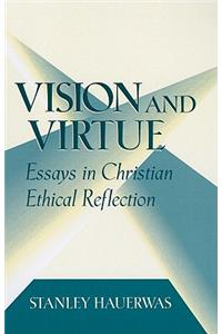 Vision and Virtue