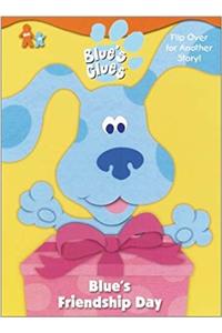 Blue's Friendship Day