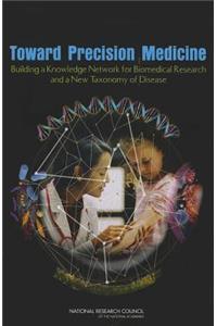 Toward Precision Medicine