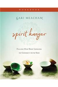 Spirit Hunger Workbook