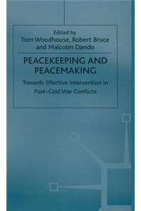 Peacekeeping and Peacemaking