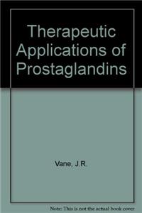Therapeutic Applications of Prostaglandins