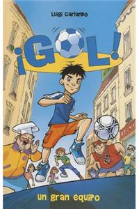 Un Gran Equipo: Gol 1
