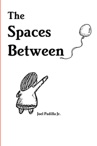 Spaces Between