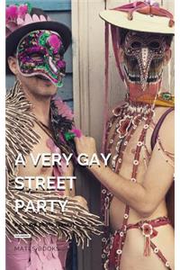A Very Gay Street Party