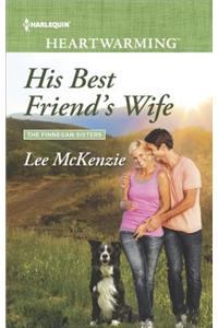 His Best Friend's Wife