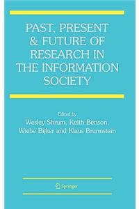 Past, Present and Future of Research in the Information Society