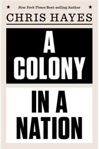 A Colony in a Nation