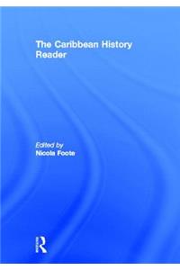The Caribbean History Reader