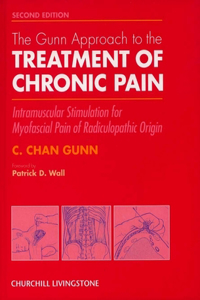 Gunn Approach to the Treatment of Chronic Pain