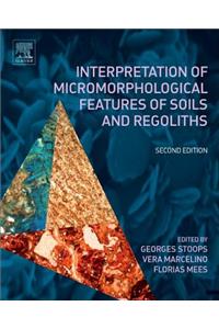 Interpretation of Micromorphological Features of Soils and Regoliths