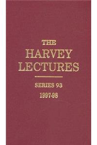 The Harvey Lectures Series 93, 1997-1998