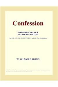 Confession (Webster's French Thesaurus Edition)