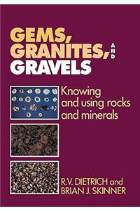 Gems, Granites, and Gravels