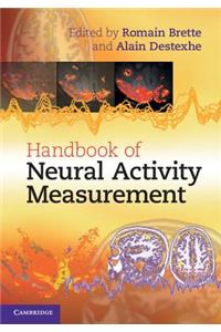 Handbook of Neural Activity Measurement