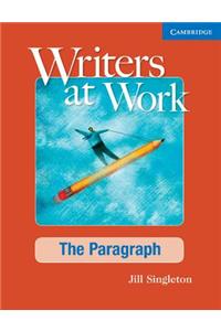 Writers at Work: The Paragraph Student's Book