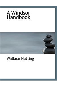 A Windsor Handbook