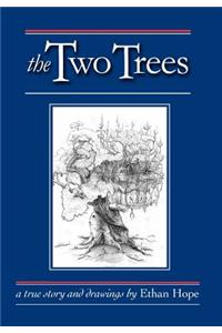 Two Trees