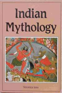 Indian Mythology (Library of the World's Myths & Legends)