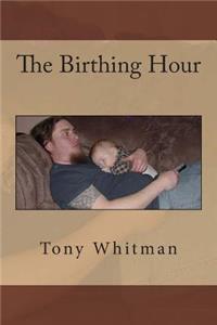 Birthing Hour