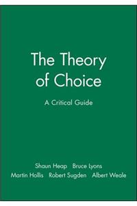The Theory of Choice