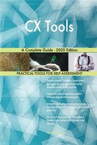 CX Tools A Complete Guide - 2020 Edition