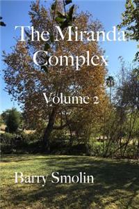 Miranda Complex Volume 2