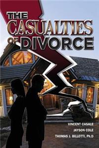 Casualties of Divorce