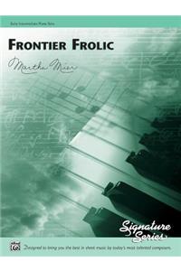 Frontier Frolic