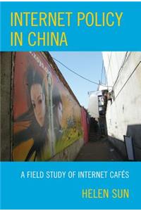 Internet Policy in China