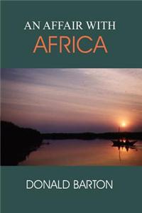 An Affair with Africa