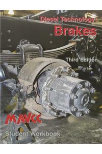 Diesel Technology: Brakes, Student Workbook