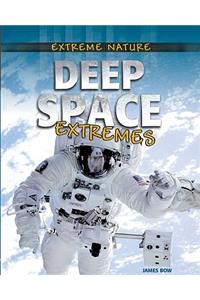 Deep Space Extremes