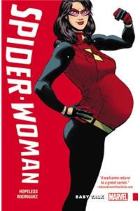 Spider-woman: Shifting Gears Vol. 1 - Baby Talk